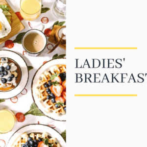 Ladies’ Breakfast Buffet