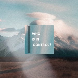 Who is in Control?